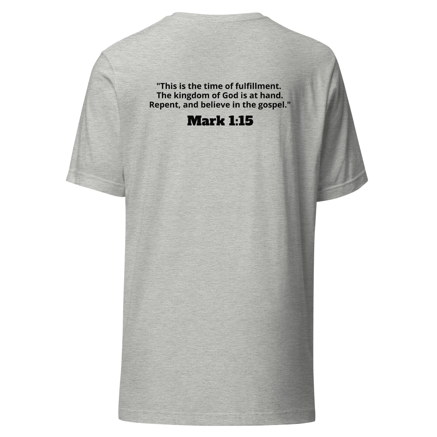 Repent. Mark 1:15 Tee - Black Lettering